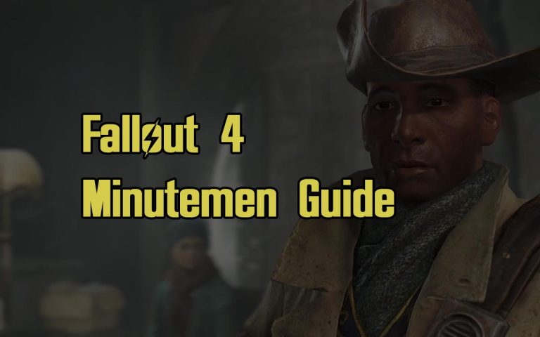 Fallout 4 Minutemen Guide Quests