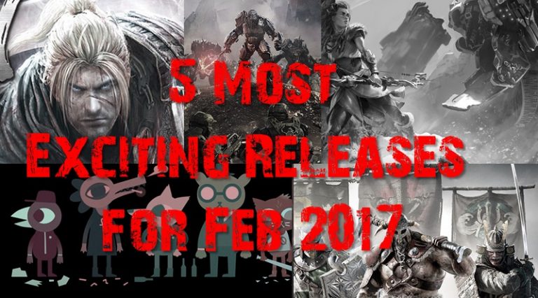 5 Most Exciting February 2017 Releases Header