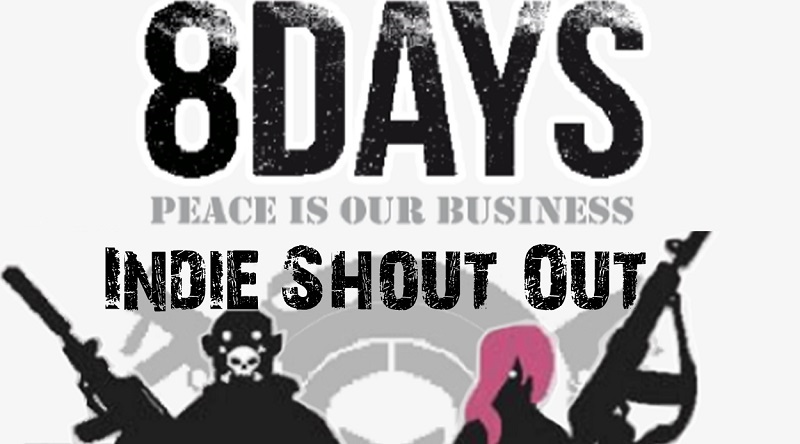 8 Days Indie Shout Out Header