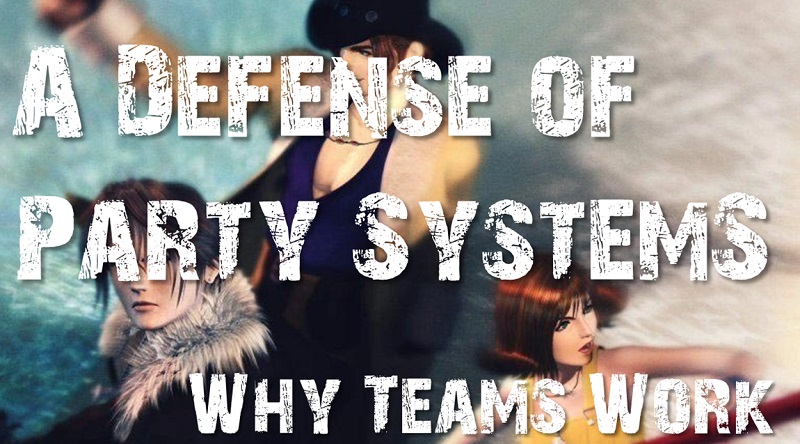 A Defense of Party Systems Why teams Work Header