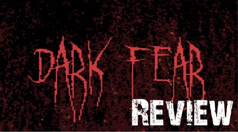 Dark Fear Review Header