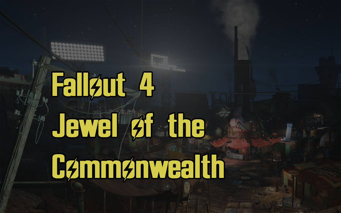 Fallout 4 Jewel of the Commonwealth Guide