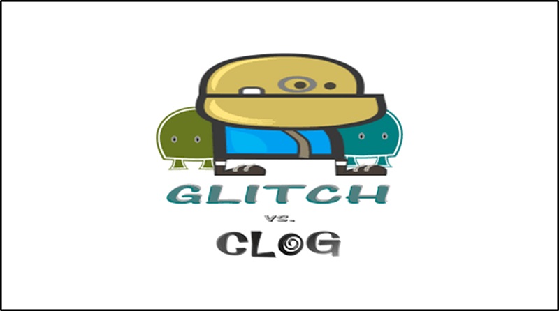 Glitch vs Clog Header Image