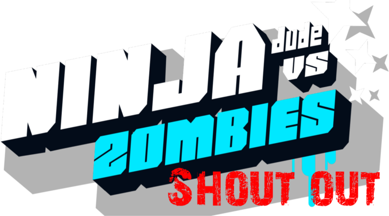 Ninja Dude vs Zombies Shout Out Header e1475740829501
