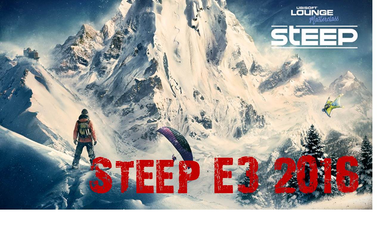Steep Ubisoft E3 2016 Header 1