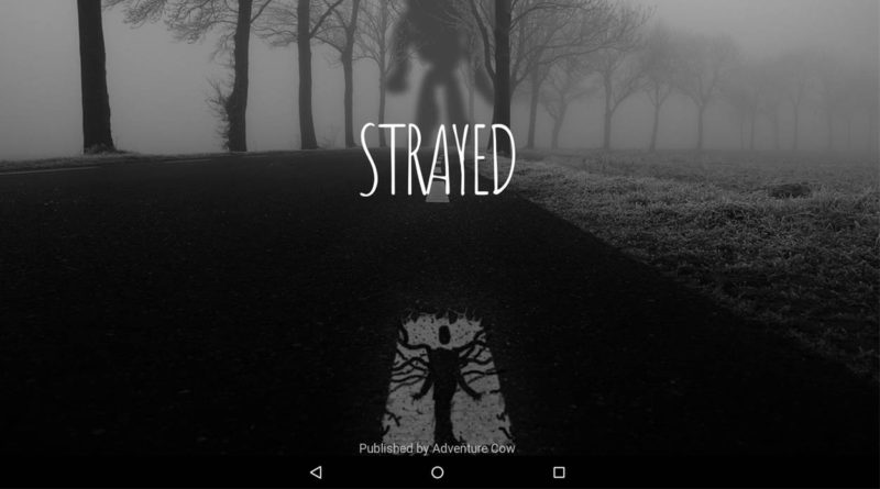 Strayed Android Story Game Quick Review Header