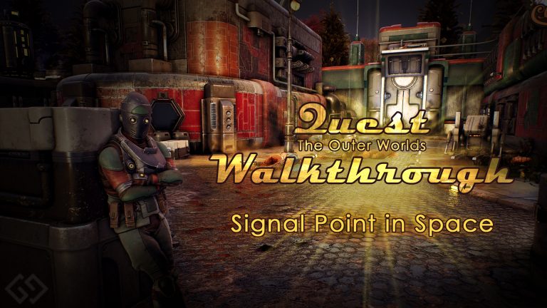 outer worlds walkthrough signal point in space
