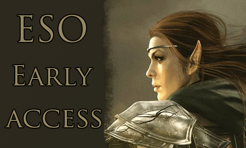 Elder Scrolls Online Early Access