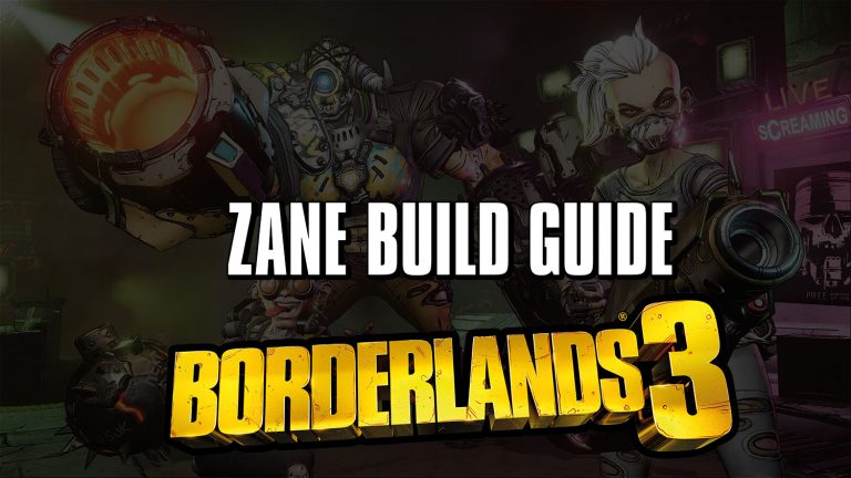 Borderlands 3 Zane Build Guide