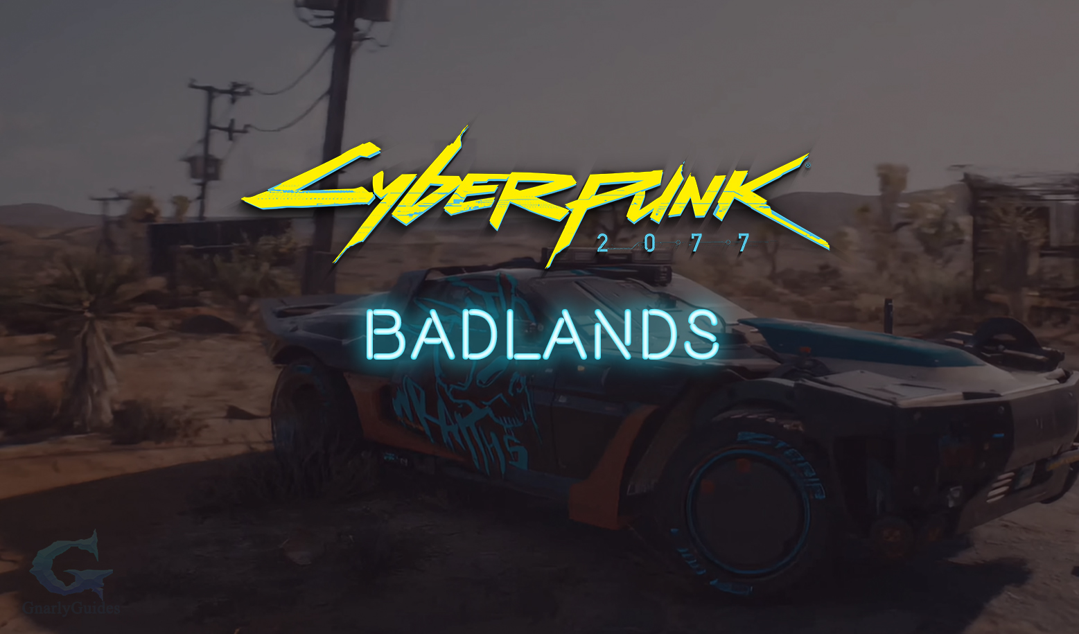 Badlands Cyberpunk 2077 District