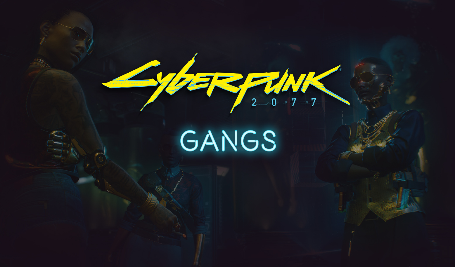 Cyberpunk 2077 Gangs Guide