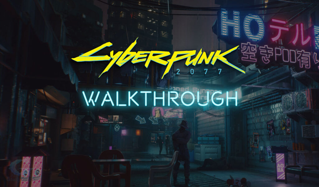Cyberpunk 2077 Walkthrough - EIP Gaming