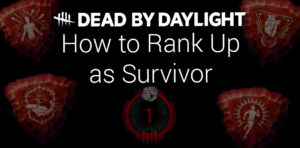 how to rank up pip as survivor featured image dead by daylight guide