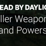 killer weapons and powers dbd guide featured image