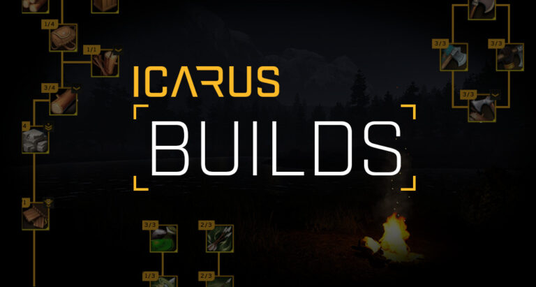 ICARUS Builds - EIP Gaming