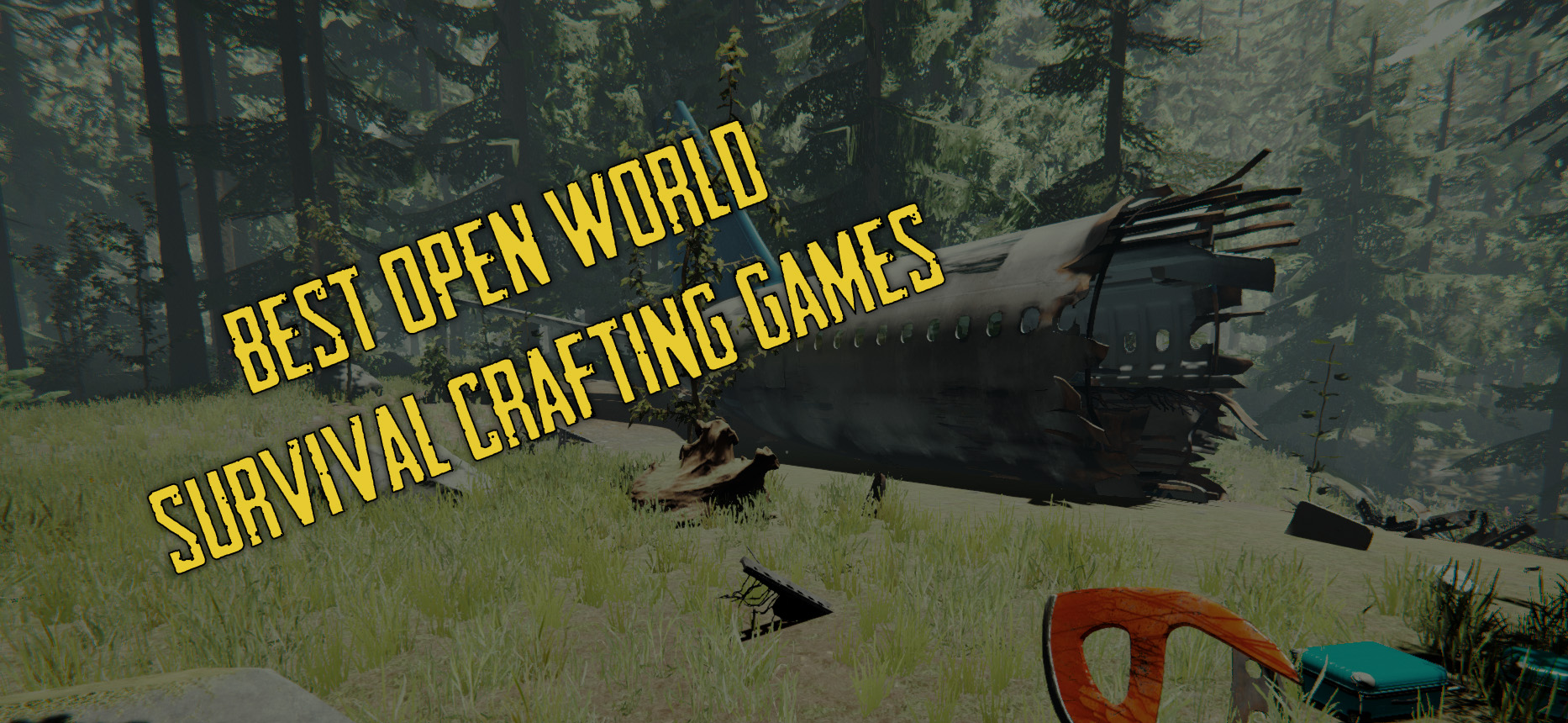 Best Open World Survival Crafting Games for PC