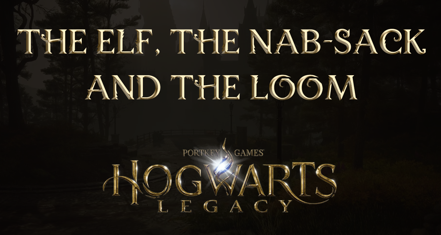 featured image elf nab sack loom hogwarts legacy quest walkthrough
