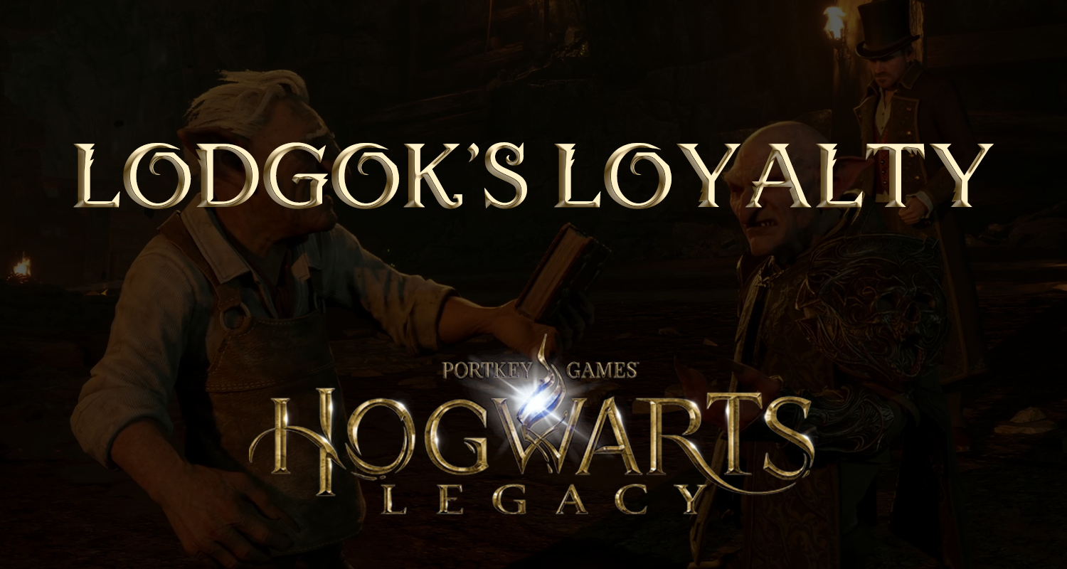featured image lodgok's loyalty quest walkthrough hogwarts legacy