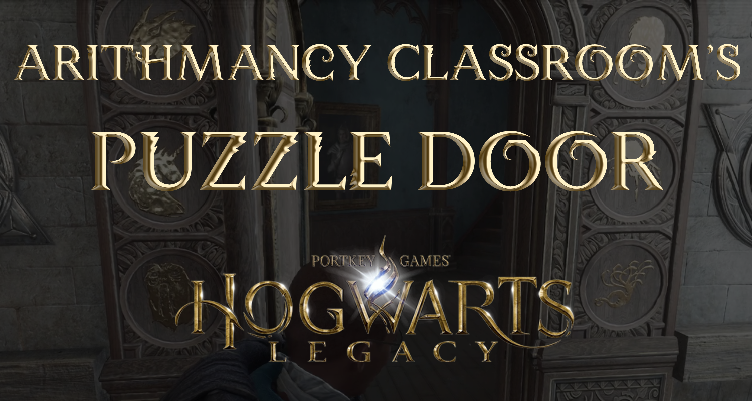 hogwarts legacy arithmancy classroom's puzzle door featured image