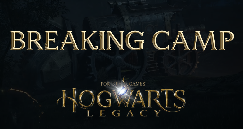 hogwarts legacy featured image breaking camp
