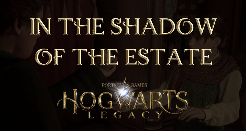 hogwarts legacy featured image in the shadow of the estate