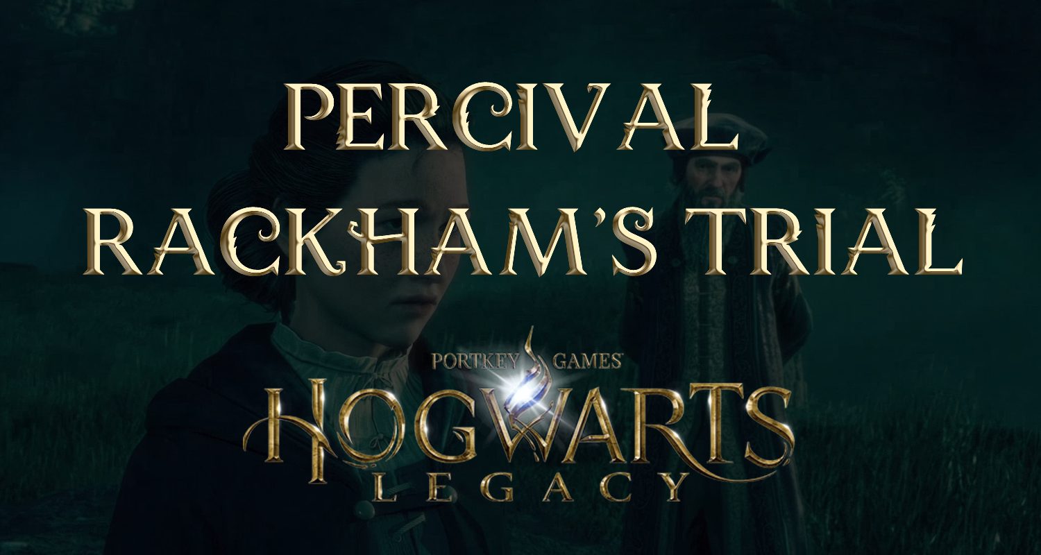 hogwarts legacy featured image percival rackham's trial