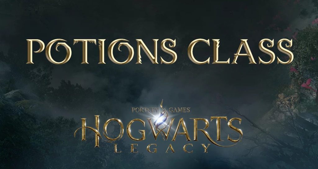 hogwarts legacy featured image potions class