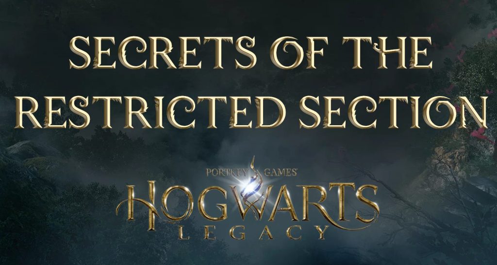 hogwarts legacy featured image secrets of the restricted section