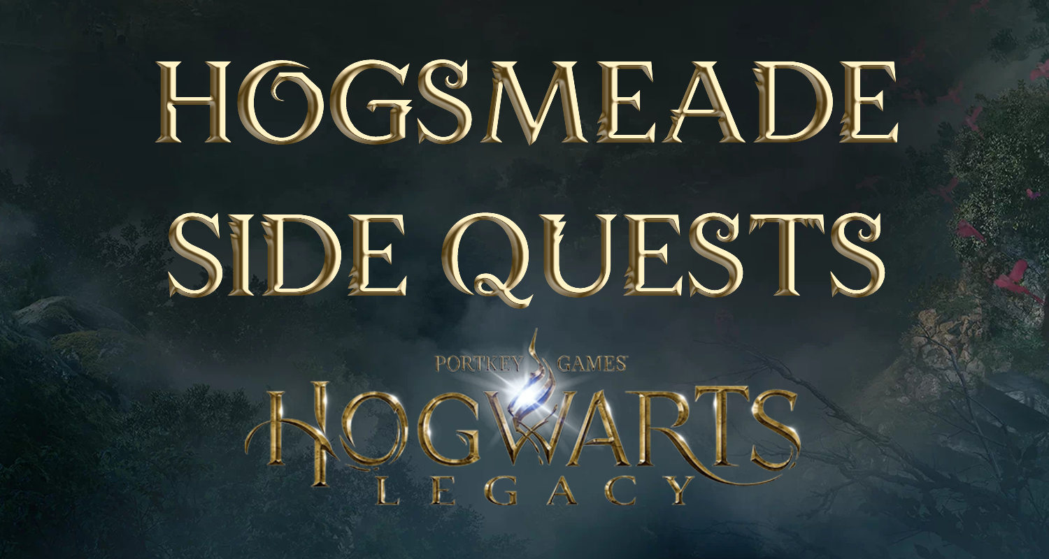 hogwarts legacy featured image side quests hogsmeade