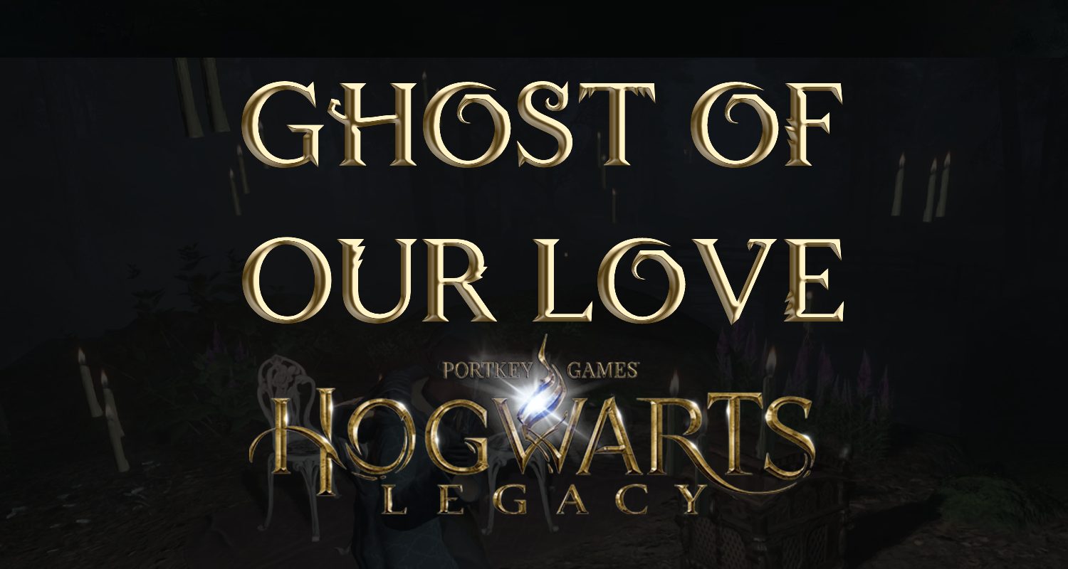 hogwarts legacy ghost of our love featured image