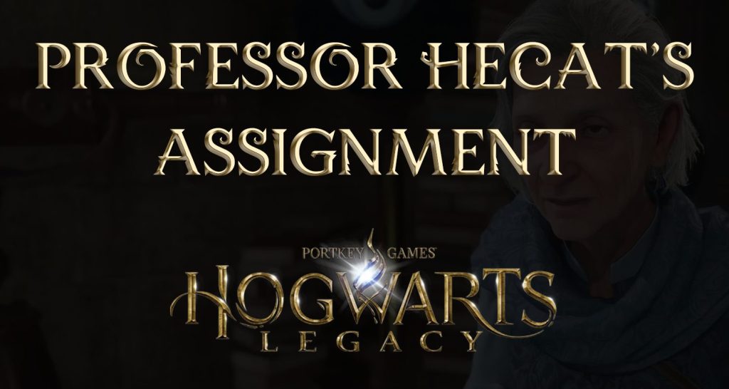 professor hecat's assignement 1 featured image hogwarts legacy quest walkthrough