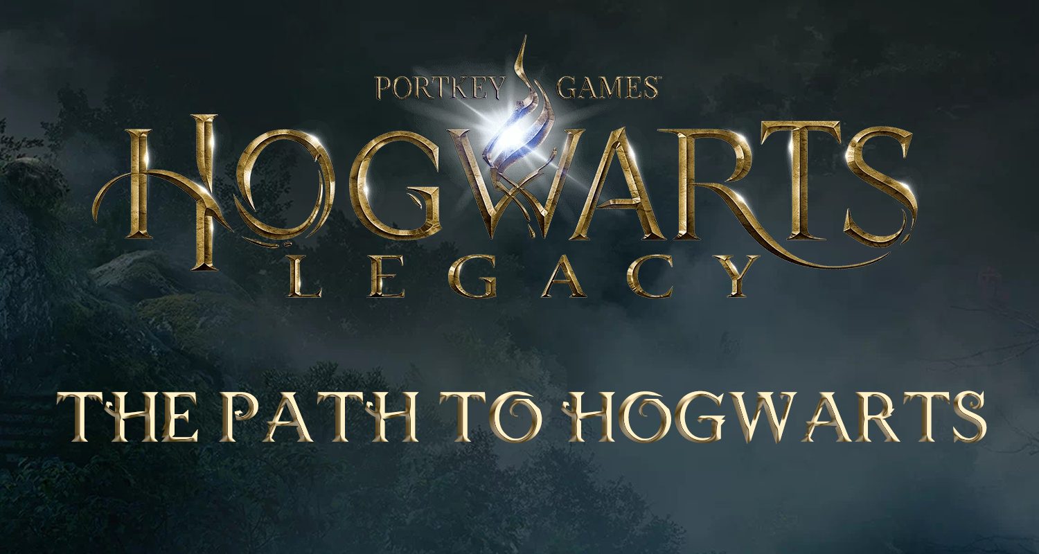 The Path to Hogwarts - Hogwarts Legacy Guide - IGN