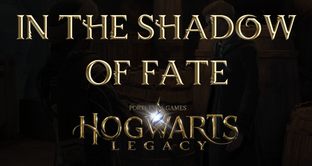 In the Shadow of Fate – Hogwarts Legacy Quest