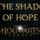 In the Shadow of Hope – Hogwarts Legacy Quest