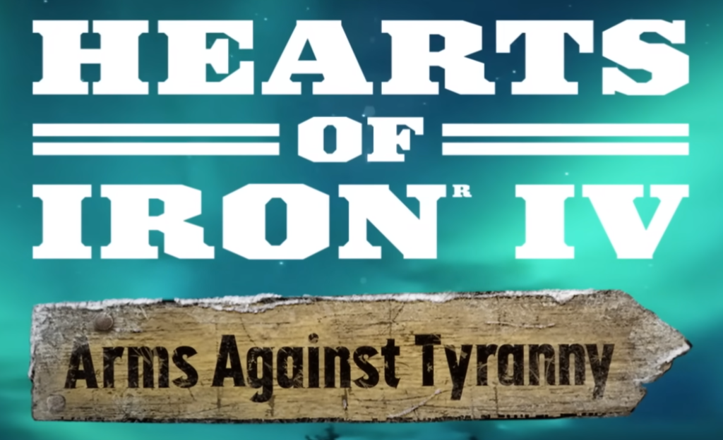 Hearts of Iron IV Patch 1.13: Arms Against Tyranny DLC