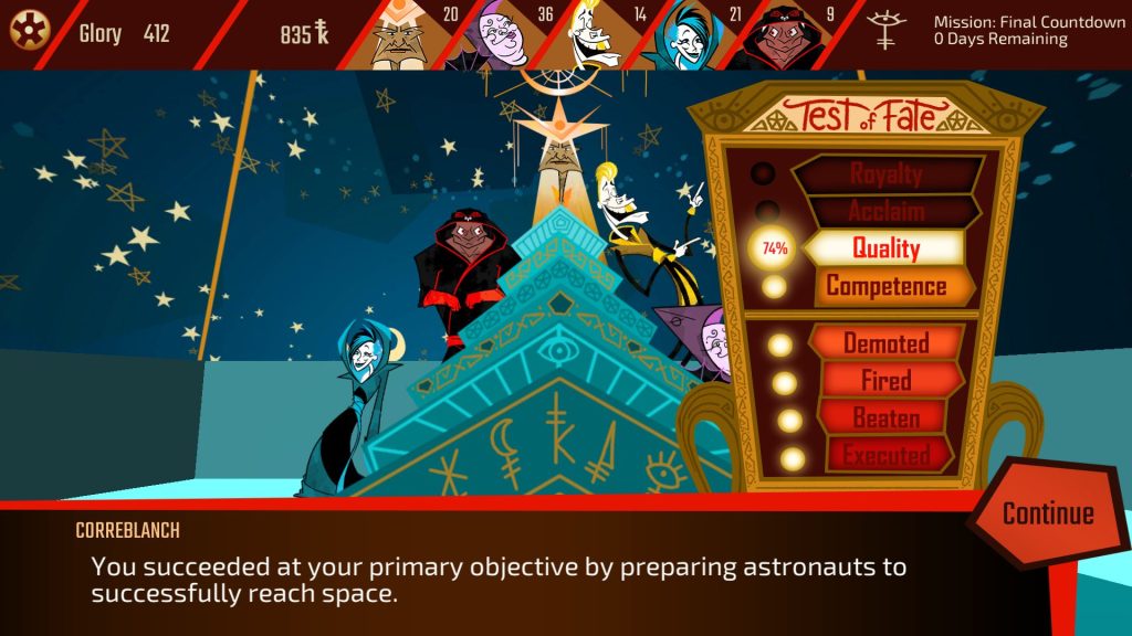 The High Priests of Flaustria- a group of cartoon characters with exaggerated 60s cartoon designs- stand on a pyramid. In front of them, a board reading "Test of Fate" shows how well you did at a challenge, with scores ranging from "Royalty" to "Excecuted". The score rests at 74%, "quality". At the bottom of the screen, a character named Correblanch says, "You succeeded at your primary objective by preparing astronauts to successfully reach space".