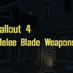 fallout 4 melee blade weapons