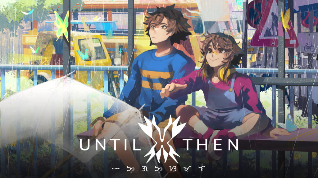 Until Then Review — A Brilliant Tale, When it Stays in the Right Dimension